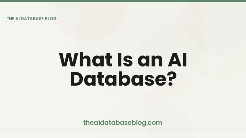 What Is an AI Database?