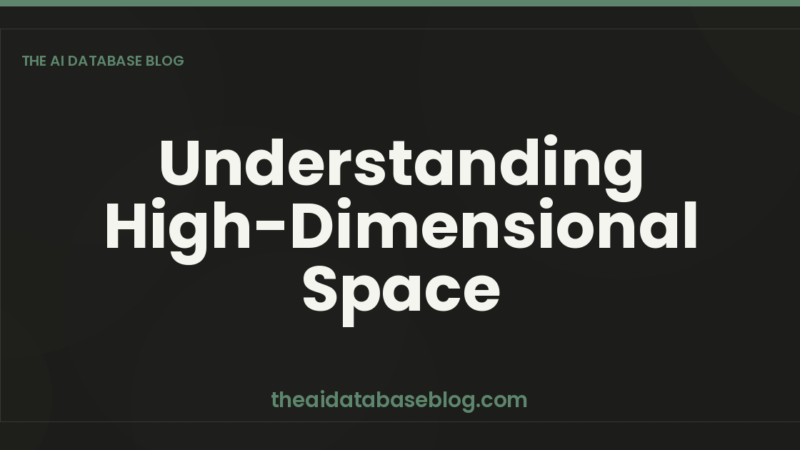 Understanding High-Dimensional Space
