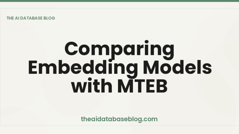 Comparing Embedding Models with MTEB