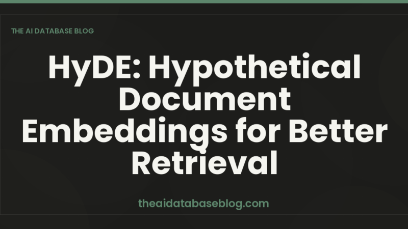 HyDE: Hypothetical Document Embeddings for Better Retrieval